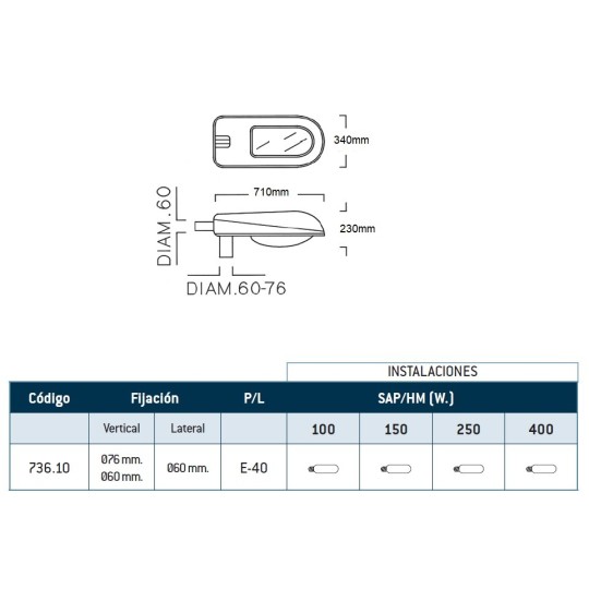 Luminaria Vial de 100W a 400W SAP/HM E40 Mayja 736.10