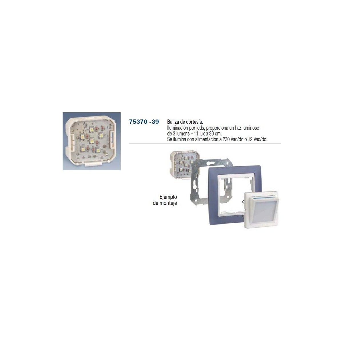 Baliza de cortesia 230Vac/dc 12Vac/dc Simon 75370-39 para Series 27 75 82 88