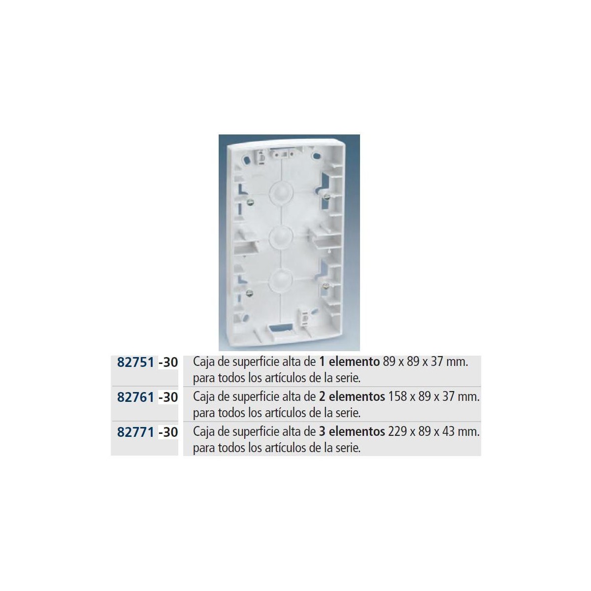 CAJA DE SUPERFICIE 1 ELEMENTO BLANCA 89X89X37MM SIMON 82751-30