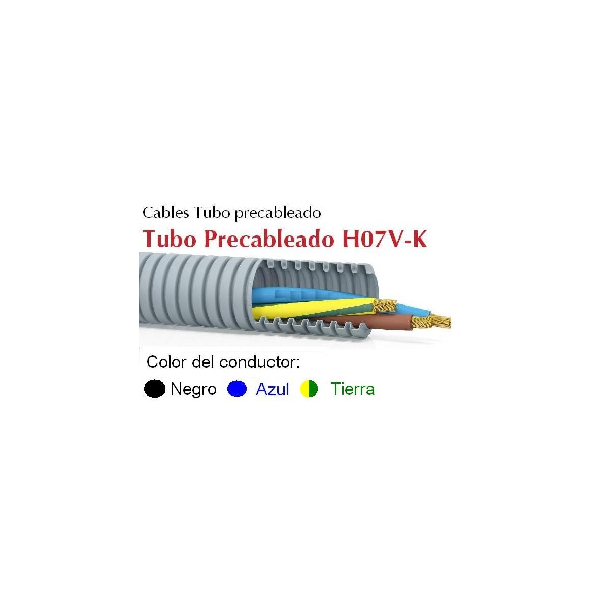 Tubo precableado 25mm + Cable flexible 750v 3x4mm2 a+n+t H07V-K Rollo 50 Mts
