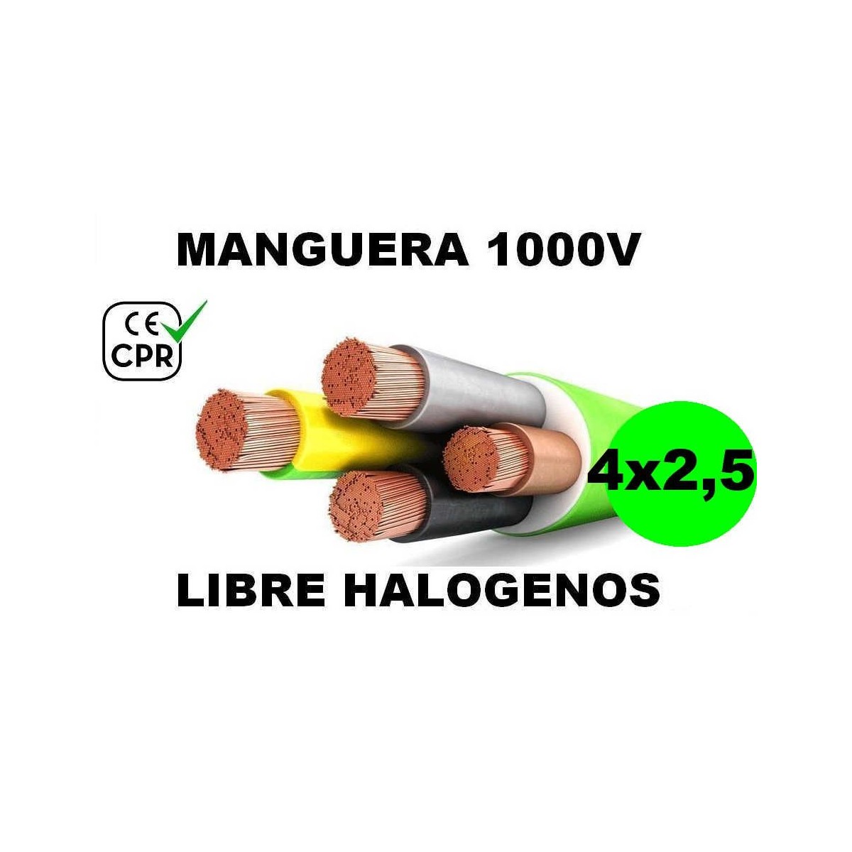 Manguera 1000v 4x2.5mm2 flexible libre halogenos RZ1-K AS 0.6/1KV CE CPR Al Corte