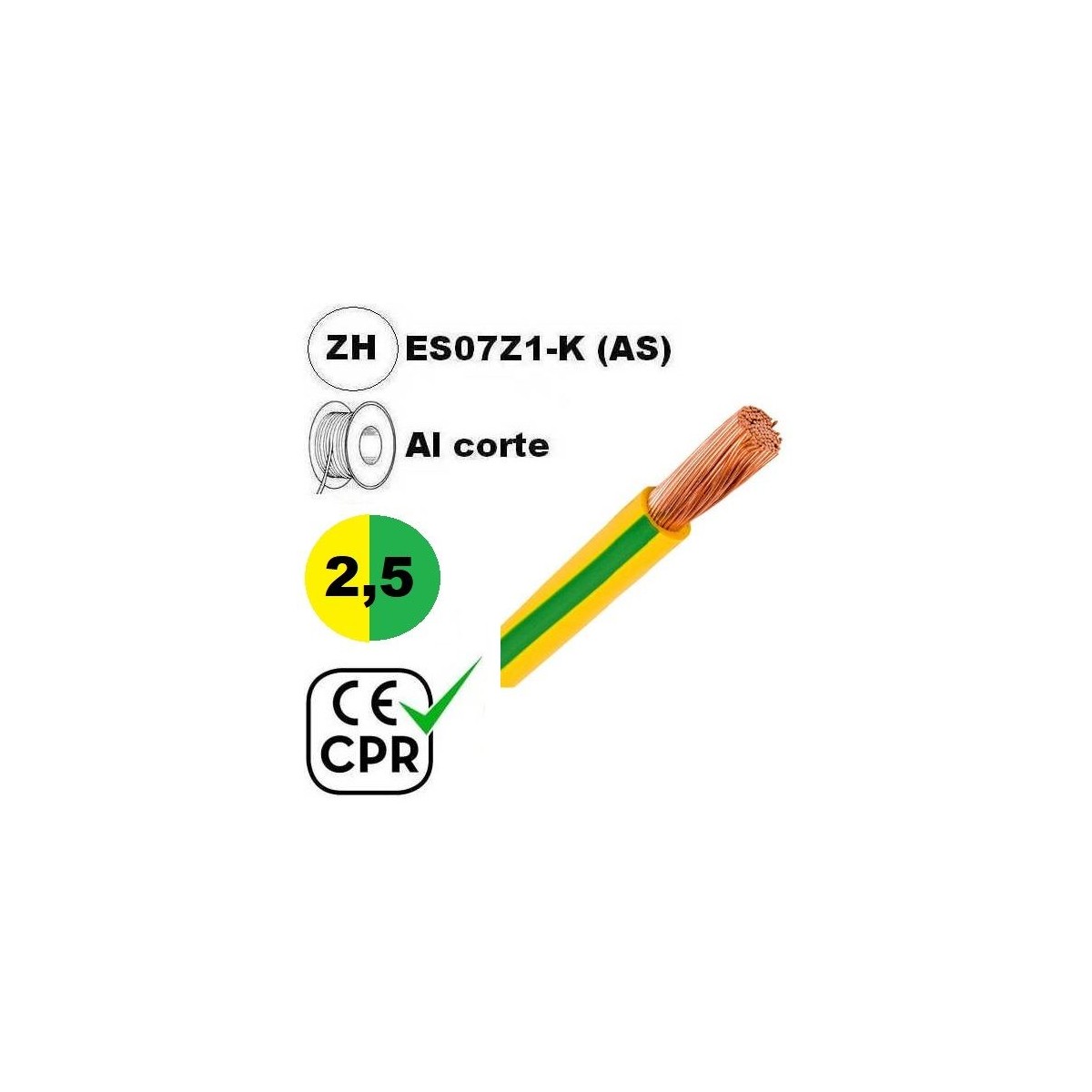 Cable flexible 1x2.5mm2 tierra libre halogenos 750v CE CPR Al Corte